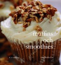 Muffins och smoothies